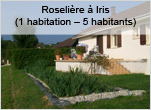 Roselière à Iris 1 habitation à 5 habitants